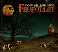 CD Shop - FEUFOLLET COW ISLAND HOP