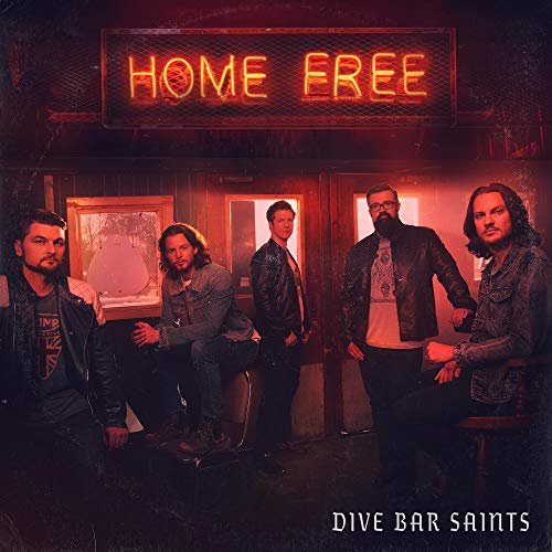 CD Shop - HOME FREE DIVE BAR SAINTS