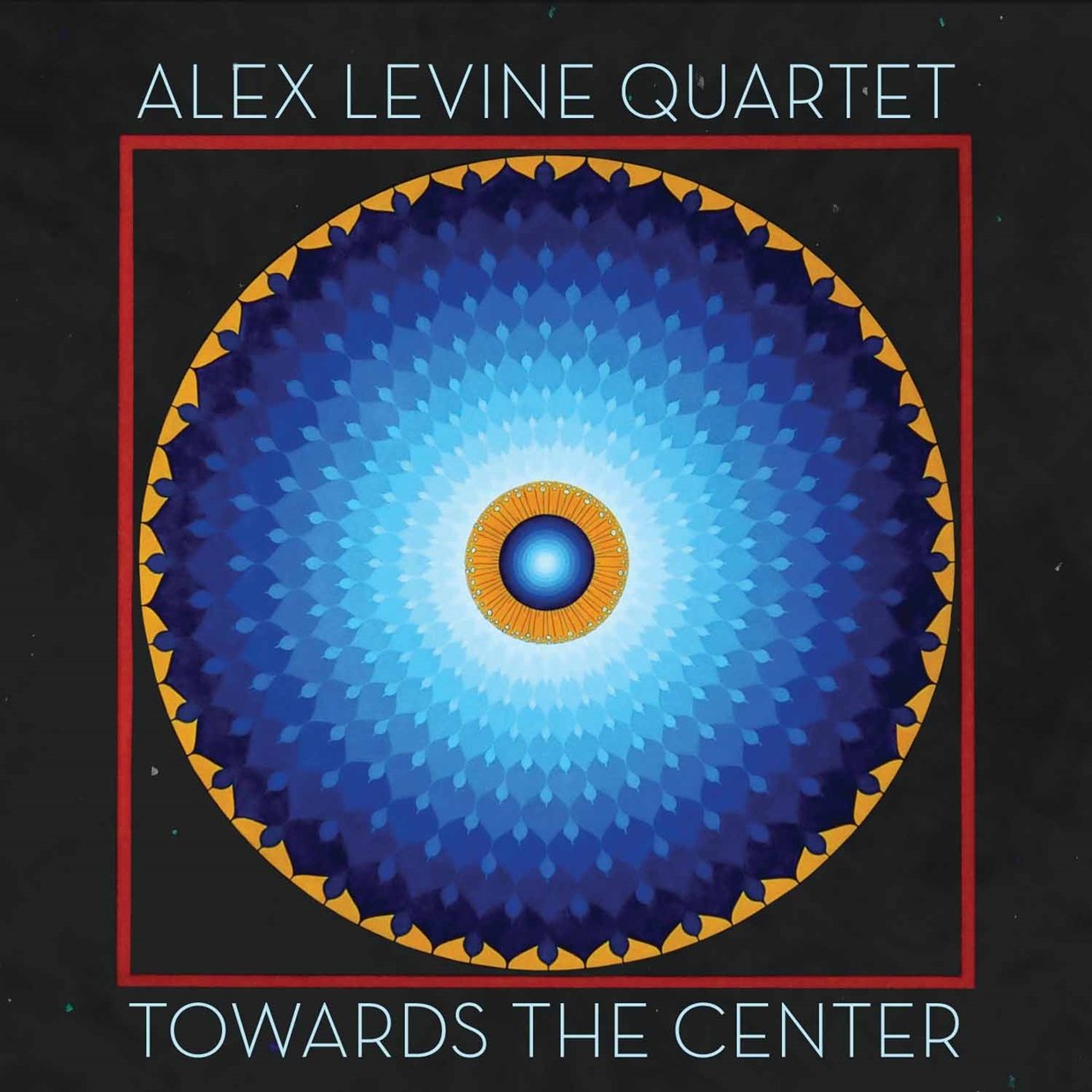 CD Shop - LEVINE, ALEX -QUARTET- TOWARD THE CENTER