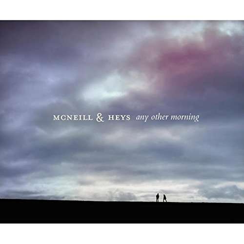 CD Shop - MCNEILL & HEYS ANY OTHER MORNING