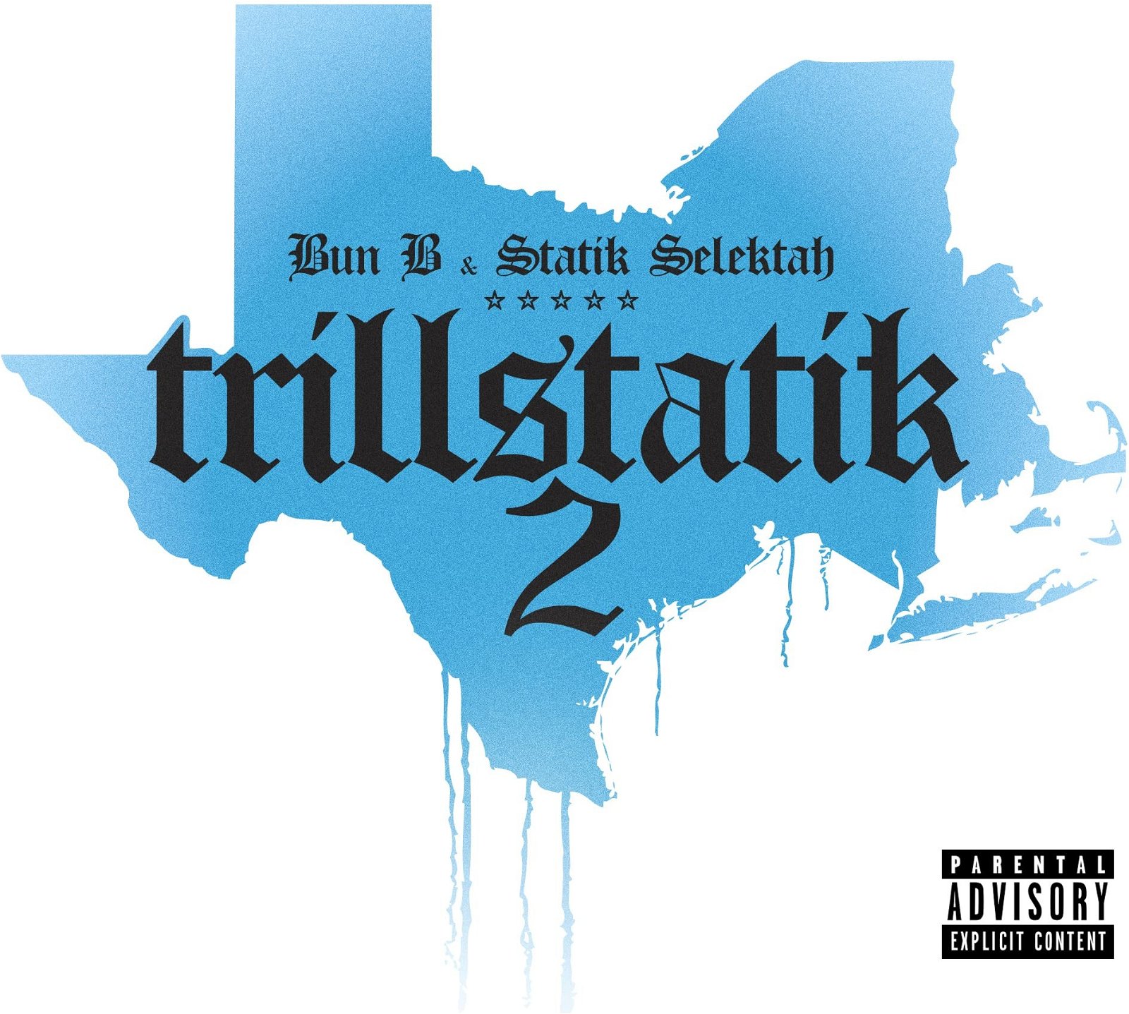 CD Shop - BUN B & STATIK SELEKTAH TRILLSTATIK 2