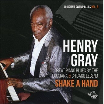 CD Shop - GRAY, HENRY SHAKE A HAND