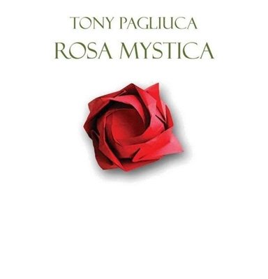CD Shop - PAGLIUCA, TONY ROSA MYSTICA