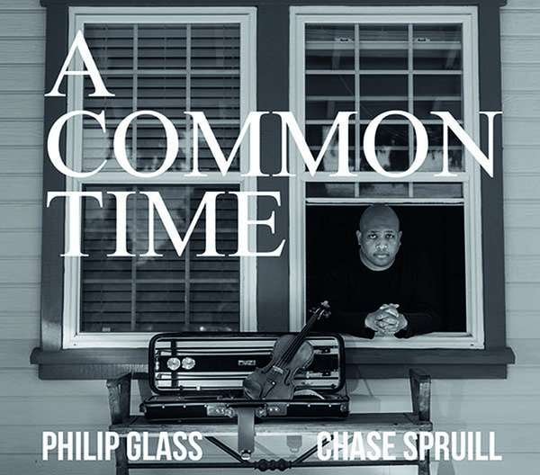 CD Shop - SPRUILL, CHASE GLASS: A COMMON TIME