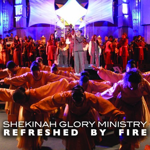 CD Shop - GLORY SHEKINAH REFRESHED BY FIRE