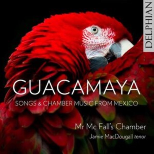 CD Shop - LEE, SU-A GUACAMAYA: SONGS & CHAMBER MUSIC FROM MEXICO