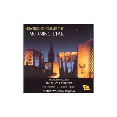 CD Shop - WARREN, JAMES HOW BRIGHTLY SHINES THE MORNING STAR