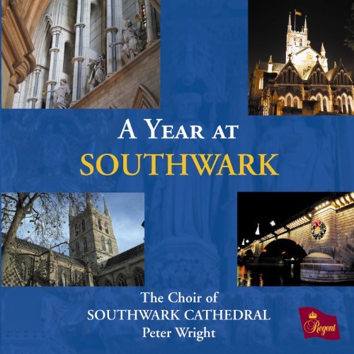 CD Shop - CHOIR OF SOUTHWARK CATHED A YEAR AT SOUTHWARK