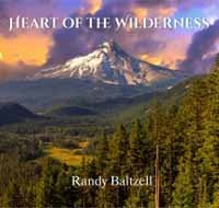 CD Shop - BALTZELL, RANDY HEART OF THE WILDERNESS