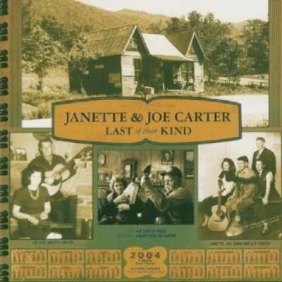 CD Shop - CARTER, JOE & JANETTE LAST OF THEIR KIND