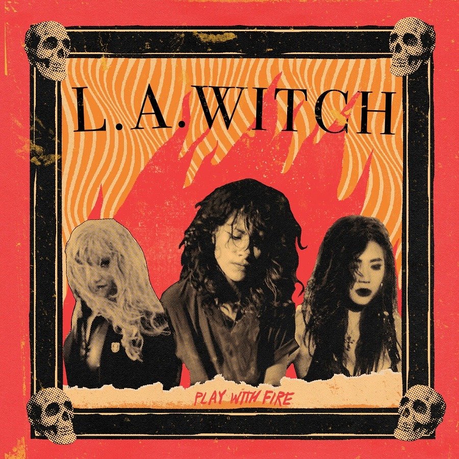 CD Shop - L.A. WITCH PLAY WITH FIRE