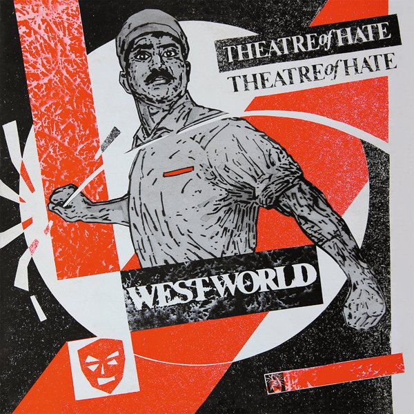 CD Shop - THEATRE OF HATE WESTWORLD