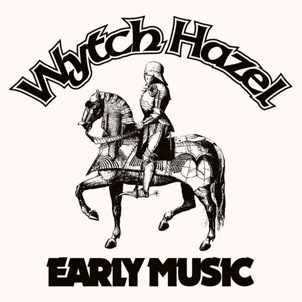 CD Shop - WYTCH HAZEL EARLY MUSIC