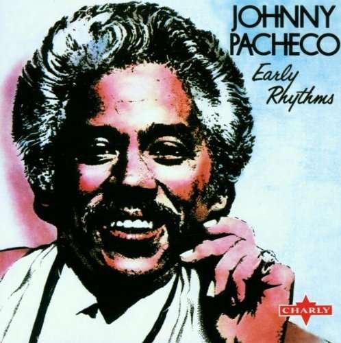 CD Shop - PACHECO, JOHNNY EARLY RHYTHMS