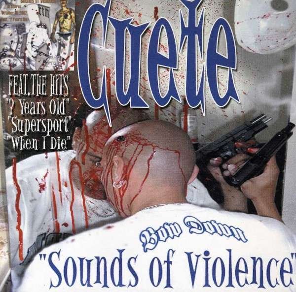 CD Shop - CUETE SOUNDS OF VIOLENCE