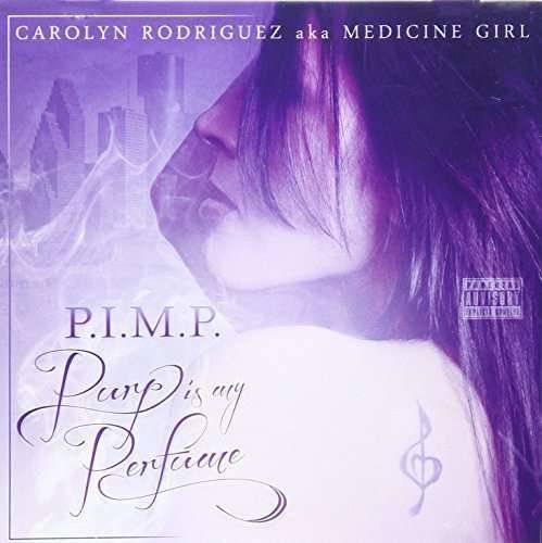 CD Shop - RODRIGUEZ, CAROLYN P.I.M.P. PURP IS MY PURFUME