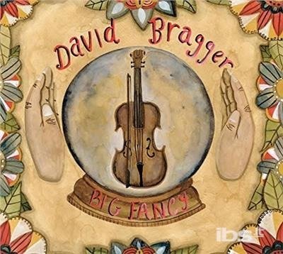 CD Shop - BRAGGER, DAVID BIG FANCY