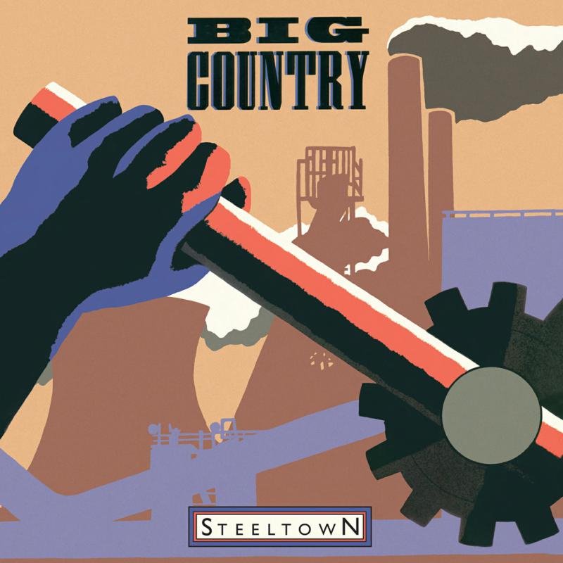 CD Shop - BIG COUNTRY STEELTOWN