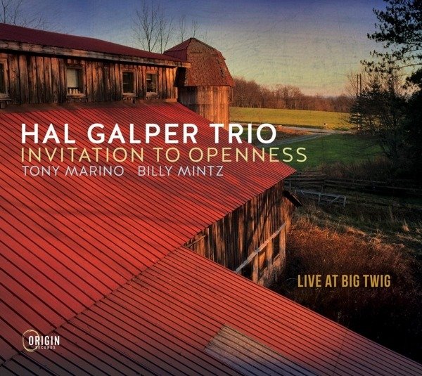 CD Shop - GALPER, HAL -TRIO- INVITATION TO OPENNESS: LIVE AT BIG TWIG