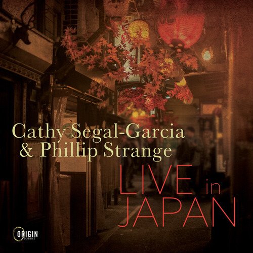 CD Shop - SEGAL-GARCIA, CATHY & PHI LIVE IN JAPAN