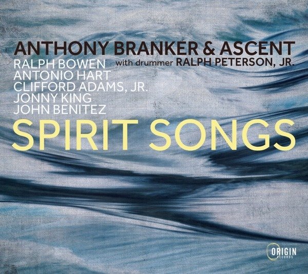 CD Shop - BRANKER, ANTHONY & ASCENT SPIRIT SONGS