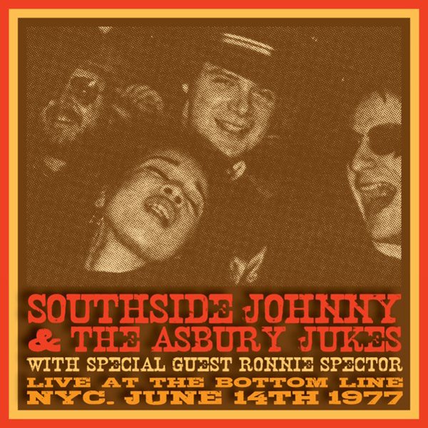 CD Shop - SOUTHSIDE JOHNNY AND THE LIVE AT THE BOTTOM LINE NYC JUNE 14TH 1977