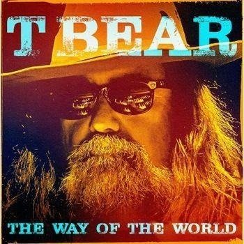CD Shop - T BEAR THE WAY OF THE WORLD