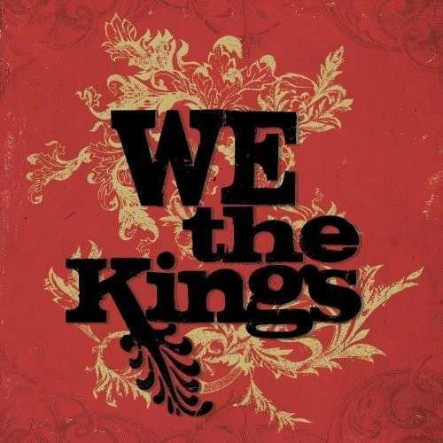 CD Shop - WE THE KINGS WE THE KINGS