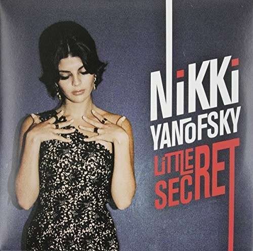 CD Shop - YANOFSKY, NIKKI LITTLE SECRET