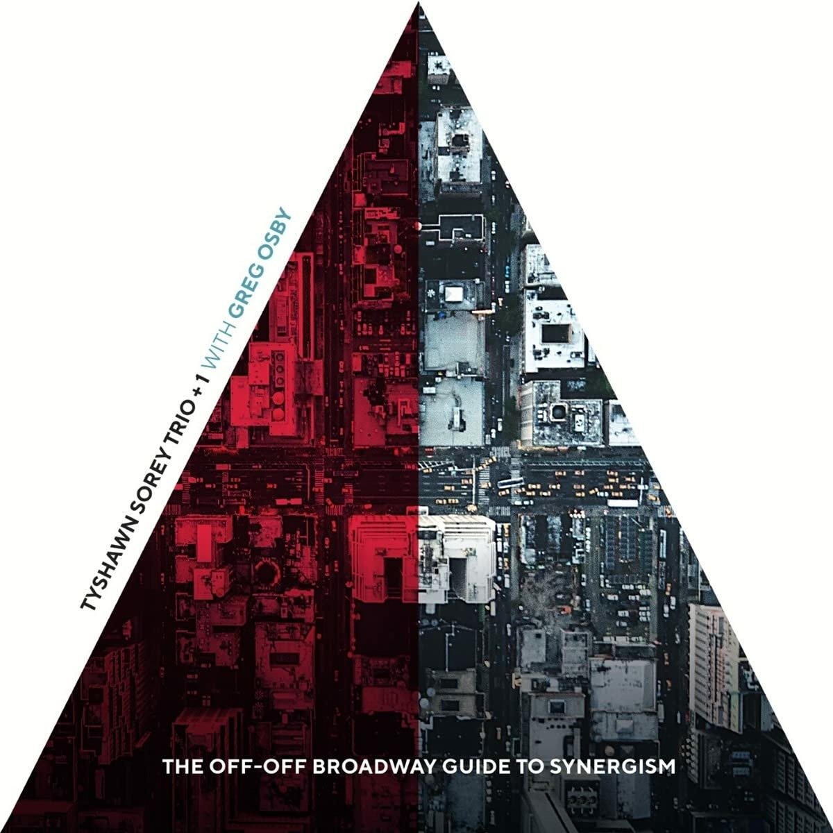 CD Shop - SOREY, TYSHAWN -TRIO- & G OFF-OFF BROADWAY GUIDE TO SYNERGISM