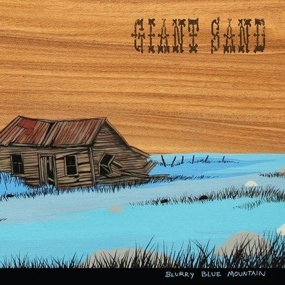 CD Shop - GIANT SAND BLURRY BLUE MOUNTAIN