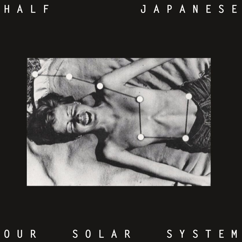 CD Shop - HALF JAPANESE OUR SOLAR SYSTEM
