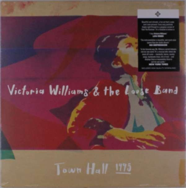 CD Shop - WILLIAMS, VICTORIA AND THE LOOSE BAND: TOWN HALL 1995