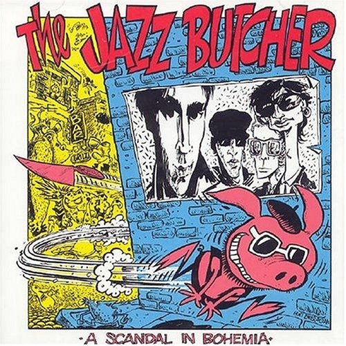 CD Shop - JAZZ BUTCHER A SCANDAL IN BOHEMIA
