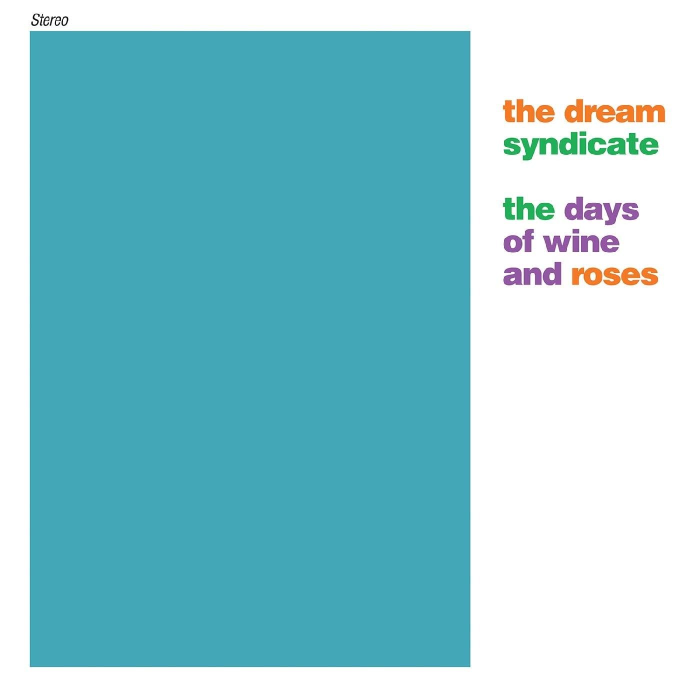 CD Shop - DREAM SYNDICATE DAYS OF WINE & ROSES