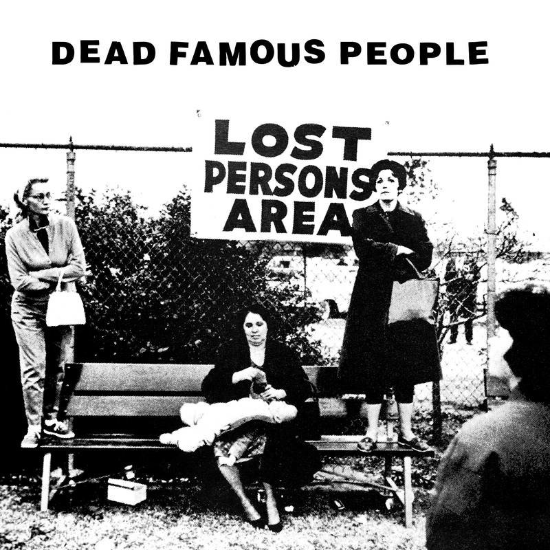 CD Shop - DEAD FAMOUS PEOPLE LOST PERSON\