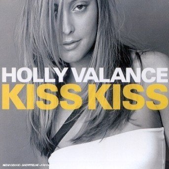 CD Shop - VALANCE, HOLLY KISS KISS -1/4TR-