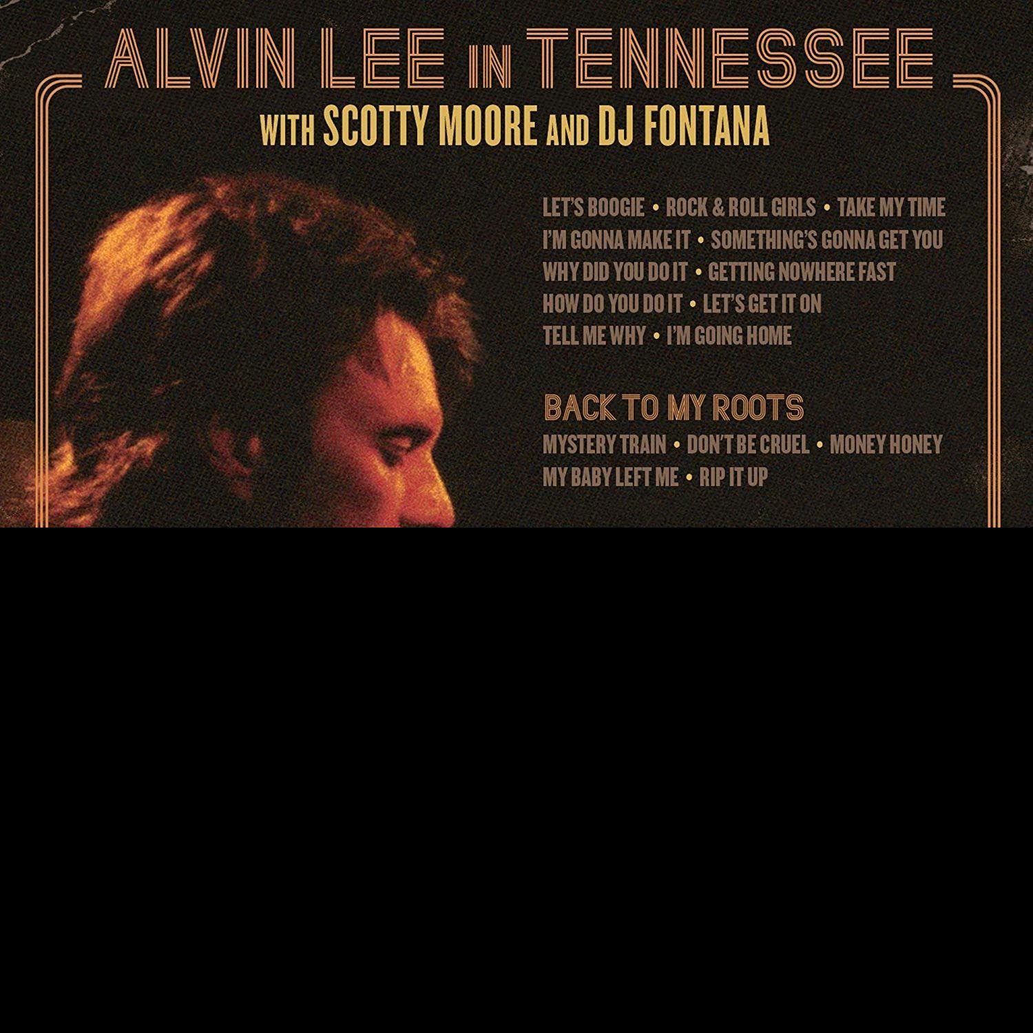 CD Shop - LEE, ALVIN ALVIN LEE IN TENNESSEE / BACK TO MY ROOTS