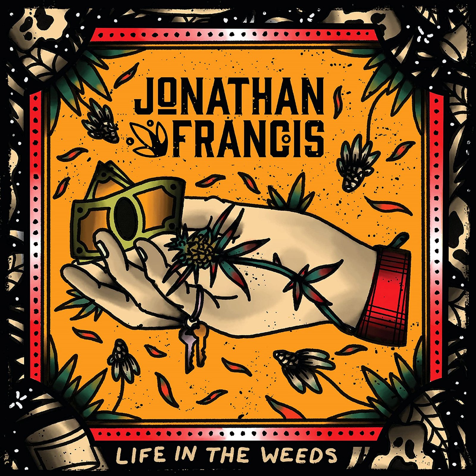 CD Shop - FRANCIS, JONATHAN LIFE IN THE WEEDS