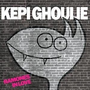 CD Shop - GHOULIE, KEPI RAMONES IN LOVE