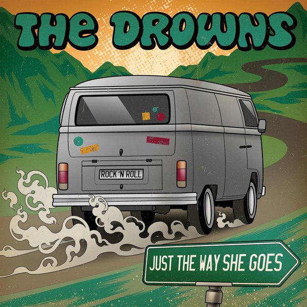 CD Shop - DROWNS 7-JUST THE WAY SHE GOES
