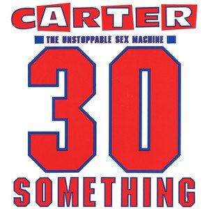 CD Shop - CARTER USM 30 SOMETHING