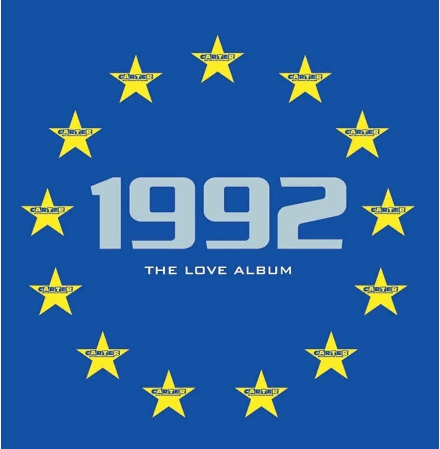 CD Shop - CARTER THE UNSTOPPABLE SE 1992: THE LOVE ALBUM