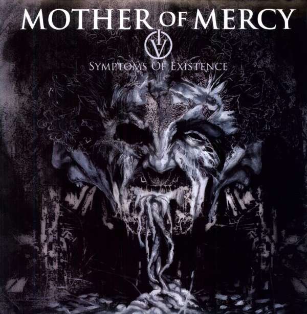 CD Shop - MOTHER OF MERCY IV - SYMPTOMS OF EXISTENCE