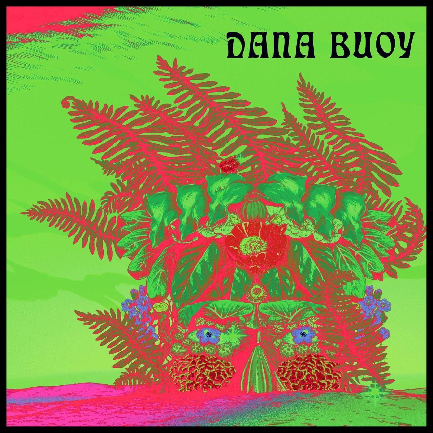 CD Shop - BUOY, DANA EXPERIMENTS IN PLANT BASED MUSIC VOL.1