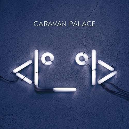 CD Shop - CARAVAN PALACE ROBOT