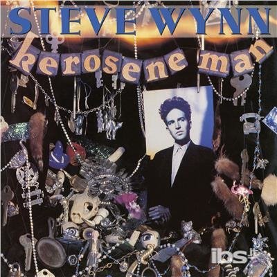 CD Shop - WYNN, STEVE KEROSENE MAN