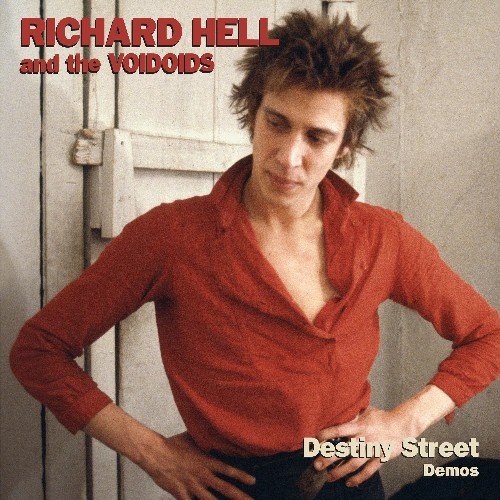 CD Shop - HELL, RICHARD & THE VOIDO DESTINY STREET DEMOS