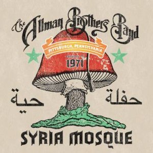 CD Shop - ALLMAN BROTHERS BAND SYRIA MOSQUE: PITTSBURGH, PA JANUARY 17, 1971