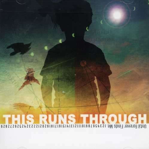 CD Shop - THIS RUNS THROUGH UNTIL FOREVER FINDS -5TR-
